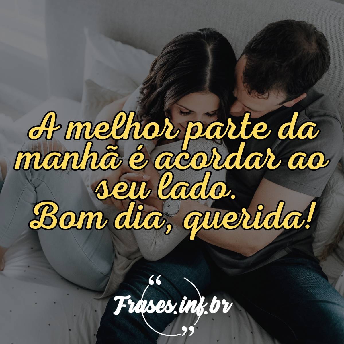 Mensagem de bom dia para esposa com amor