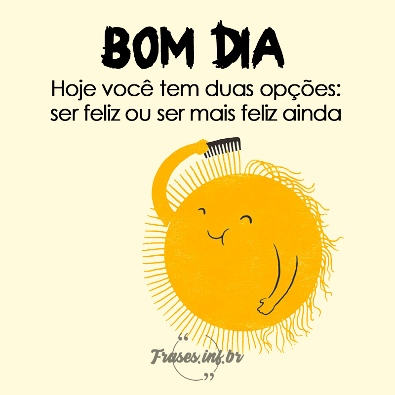 Frase Bonita de Bom Dia