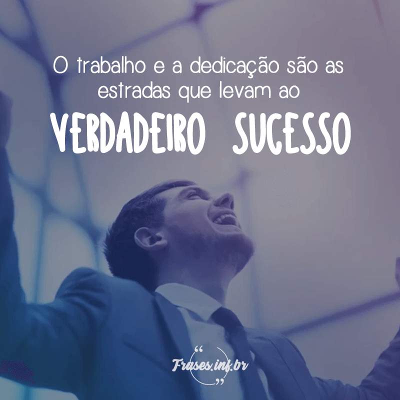 Frase para Motivação no Trabalho