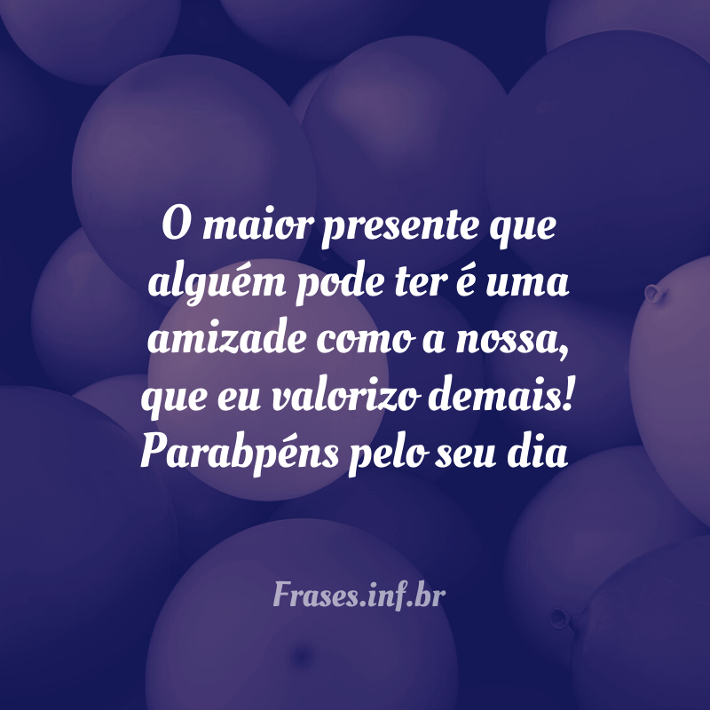 Frases de parabéns para melhor amiga