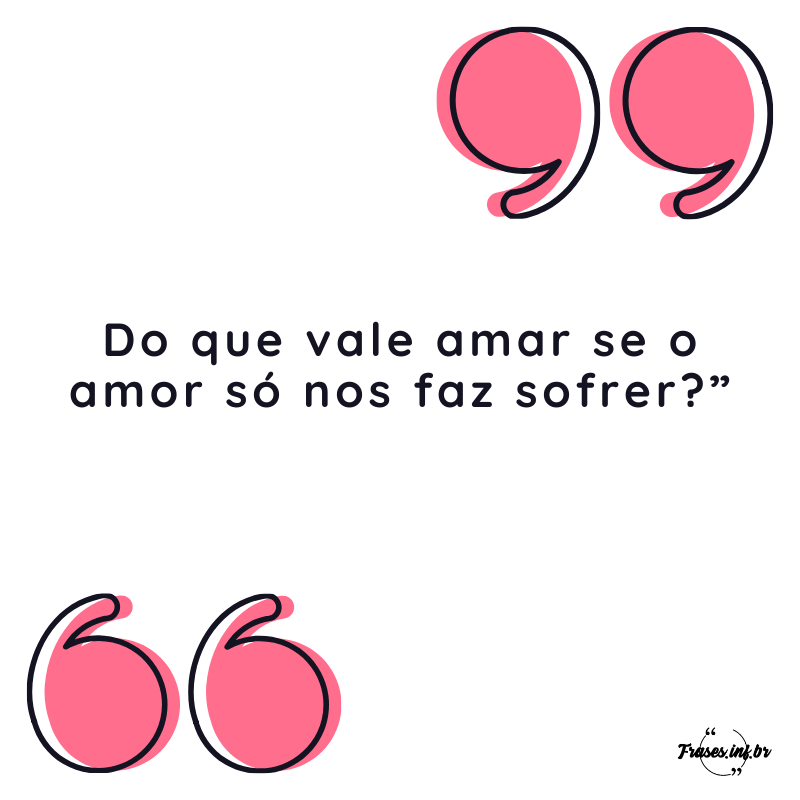 Frases de Decepção no Amor - As melhores pra quem está magoado 💔