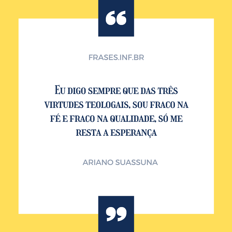 Frases Ariano Suassuna