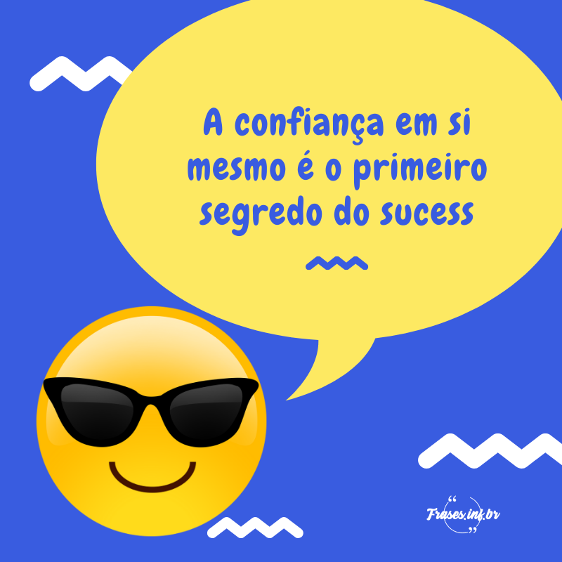 Frases de incentivo para acreditar em si mesmo