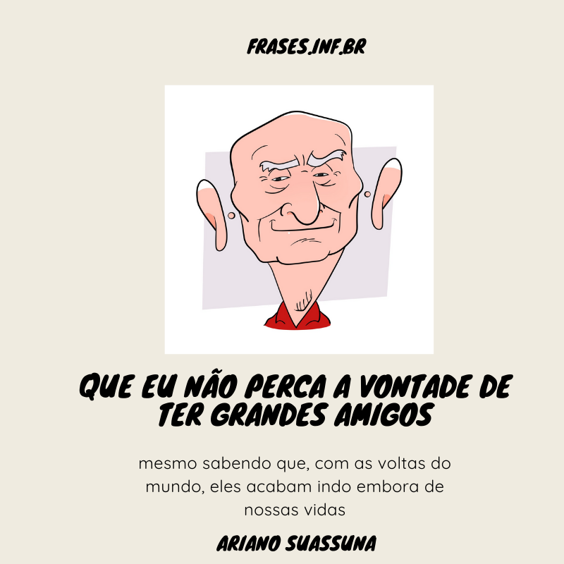 Frases Ariano Suassuna