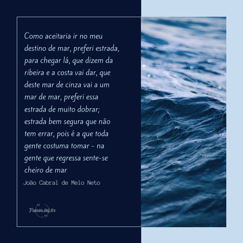 Frases de João Cabral de Melo Neto