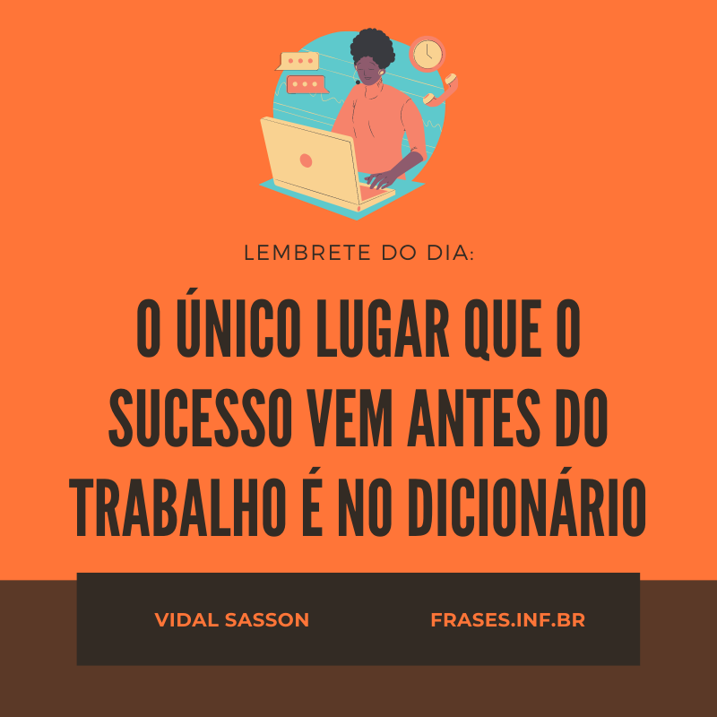 Frases de incentivo no trabalho