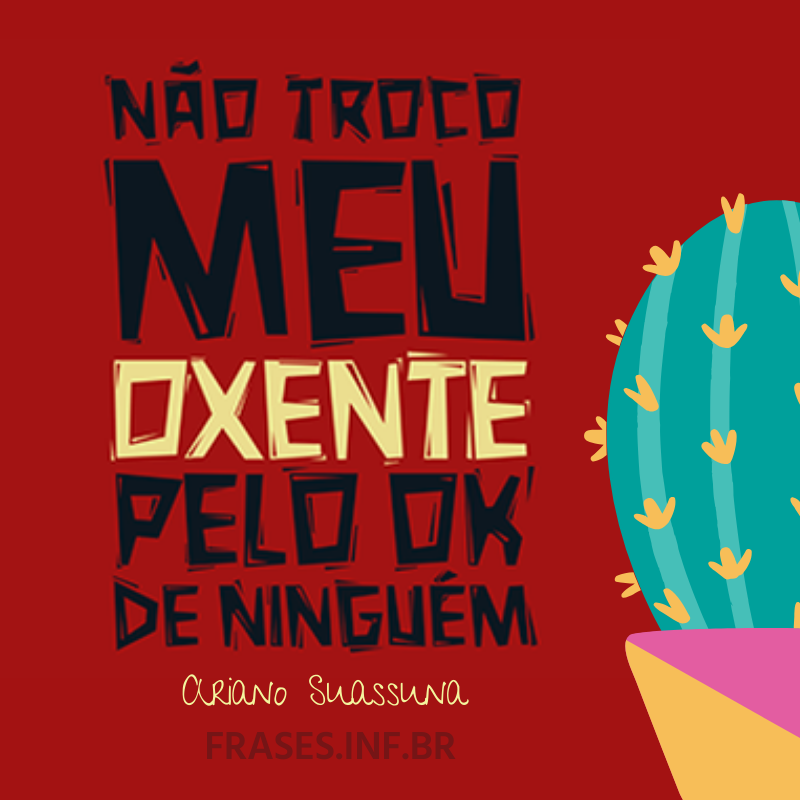 Frases Ariano Suassuna