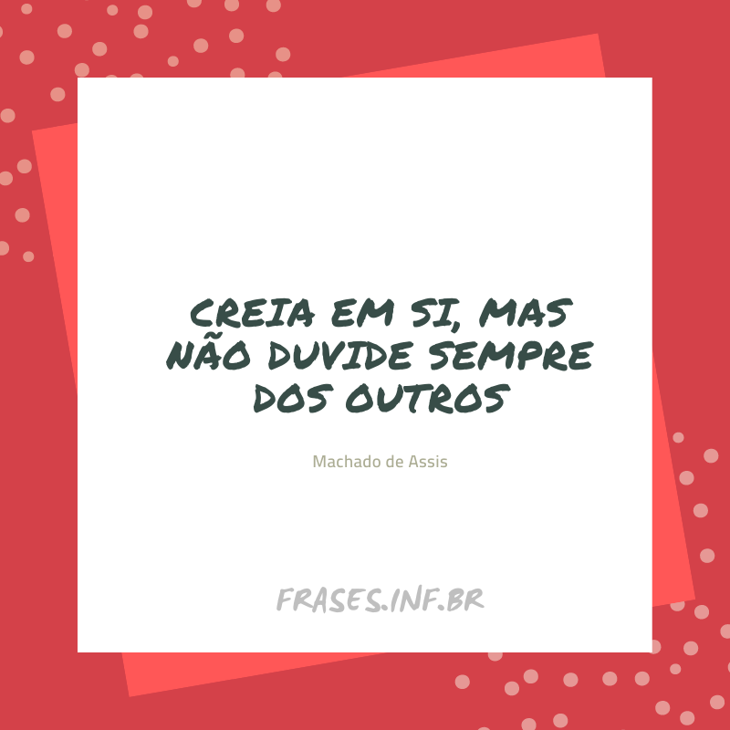 Frase Machado de Assis