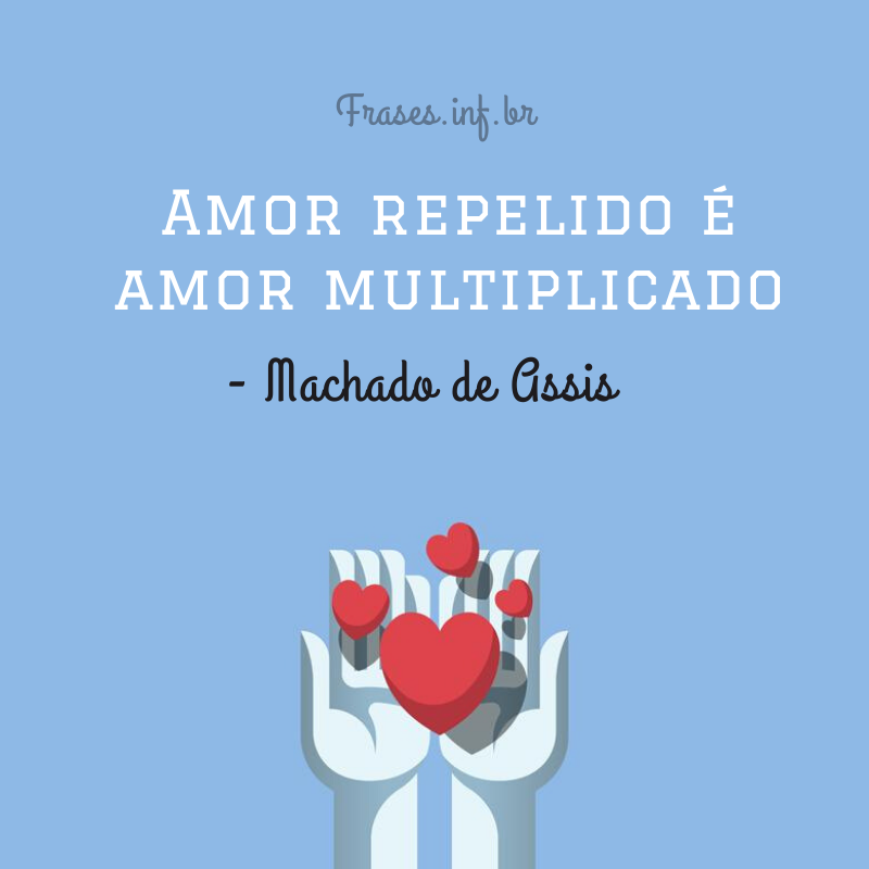 Frase Machado de Assis