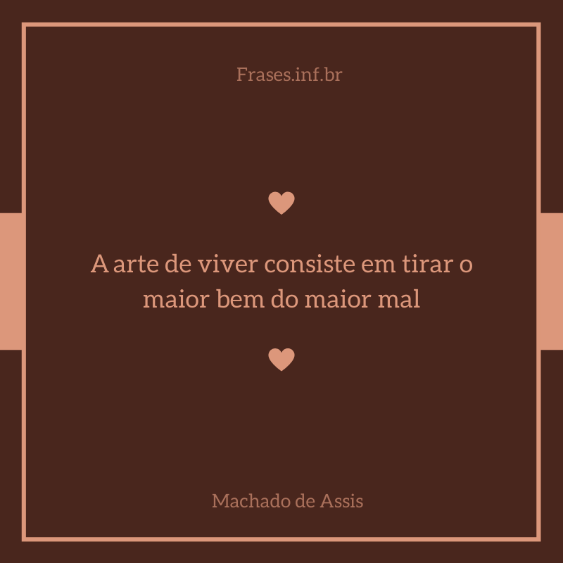 Frase Machado de Assis