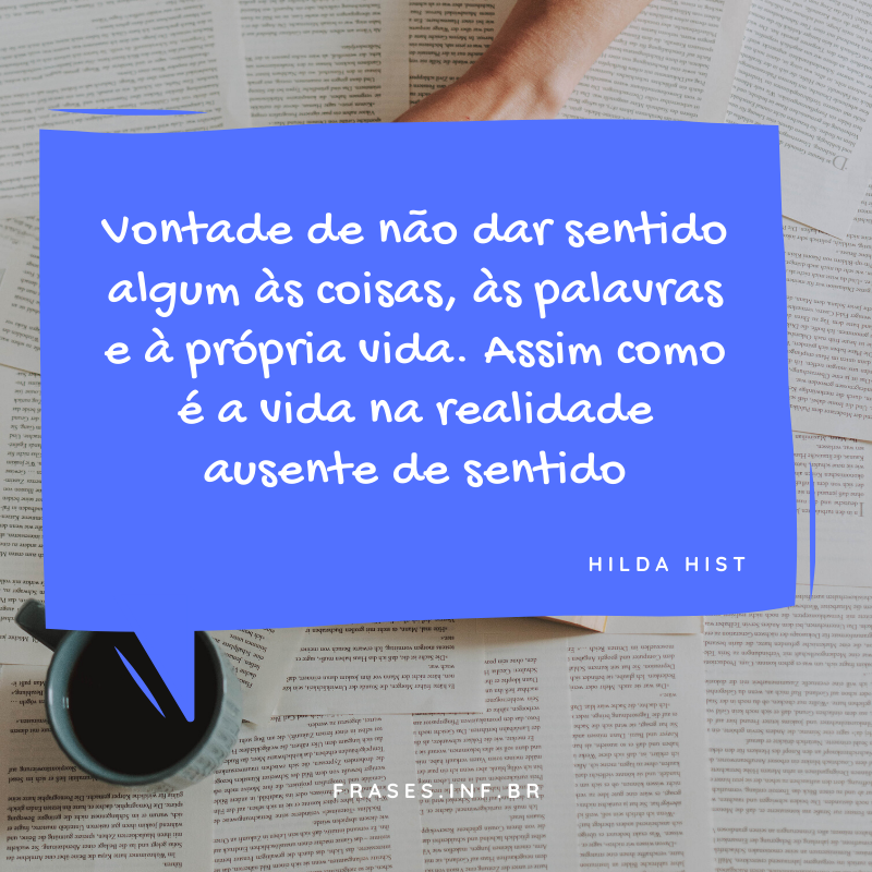 Frase de livro de Hilda Hist