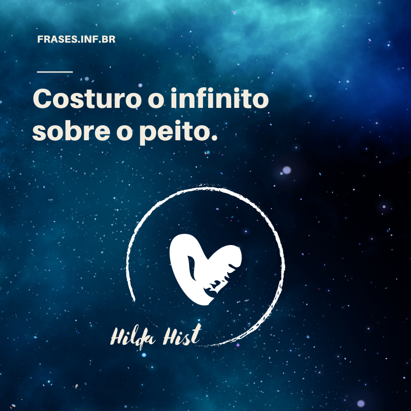 Frase de amor da Hilda Hist