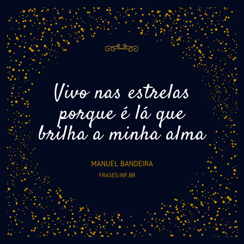 Frase de Manuel Bandeira