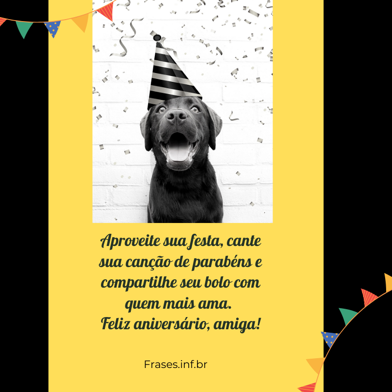 Frase de parabéns para amiga aniversariante