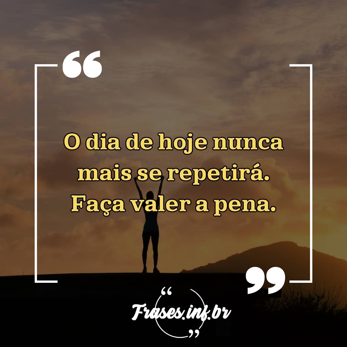 Frases inspiradoras para te motivar hoje