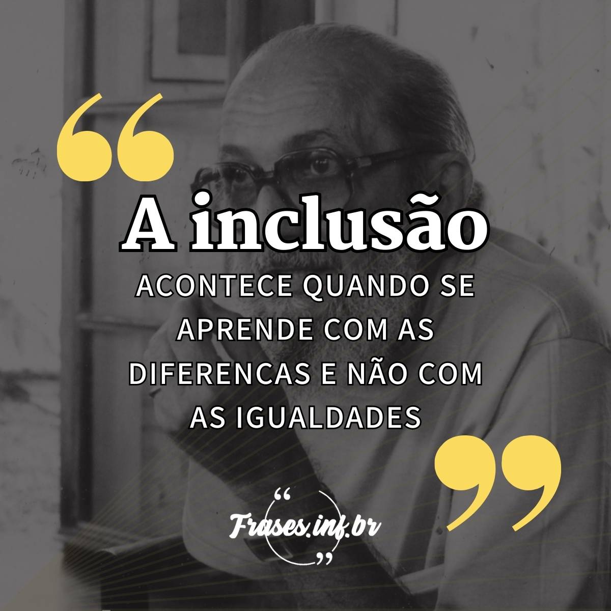 Citações de Paulo Freire: as melhores frases para compartilhar ou usar na redação